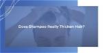 Can Shampoo Really Thicken Hair? What the 2026 Clinical Trials Actually Prove