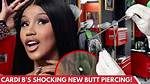 Cardi B’s $15K Butt Crack Piercing Exposed: the Audacious Dermal Shocking the Internet