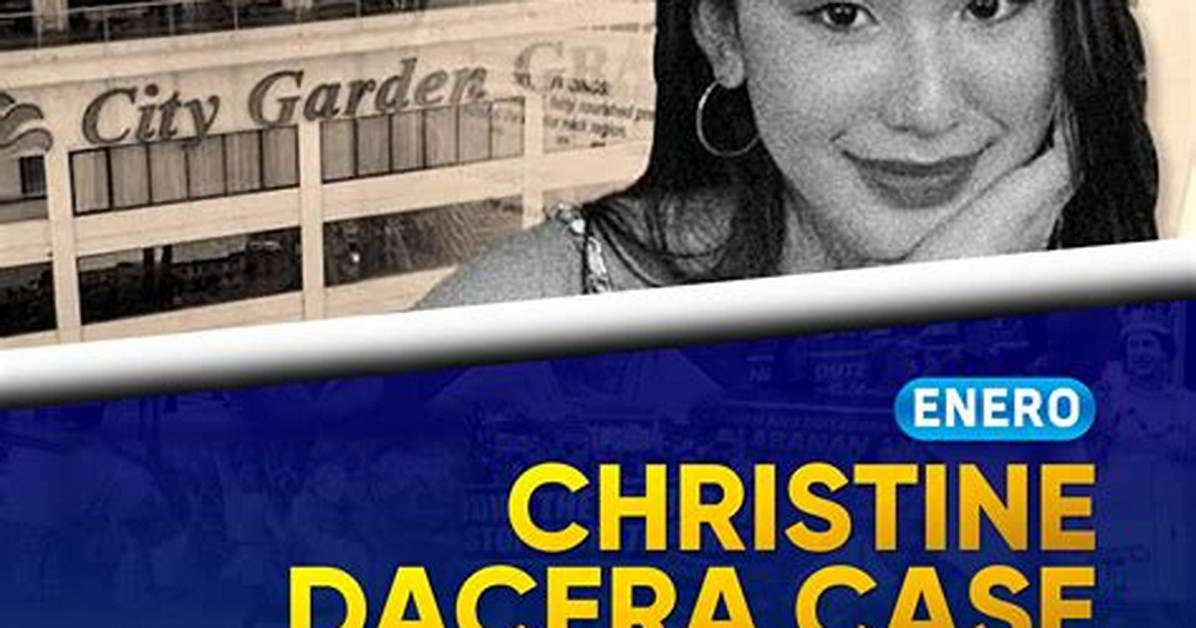 Christine Dacera Timeline: from the Makati Hotel Party to Total Legal Dismissal