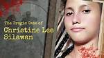 Christine Lee Silawan Case Evidence: How Investigators Identified the True Killer