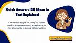 Fact Check: Does 'Igh' Mean 'Alright' or Something Rude? Decoding Text Etiquette
