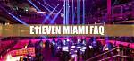 How E11Even Evolved into Miami’s Unofficial World Cup Headquarters