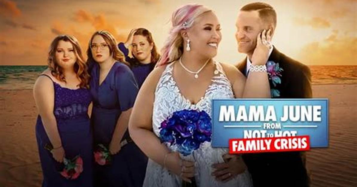 How to Watch Mama June: Family Crisis Season 9: Streaming, Cast, and Faqs