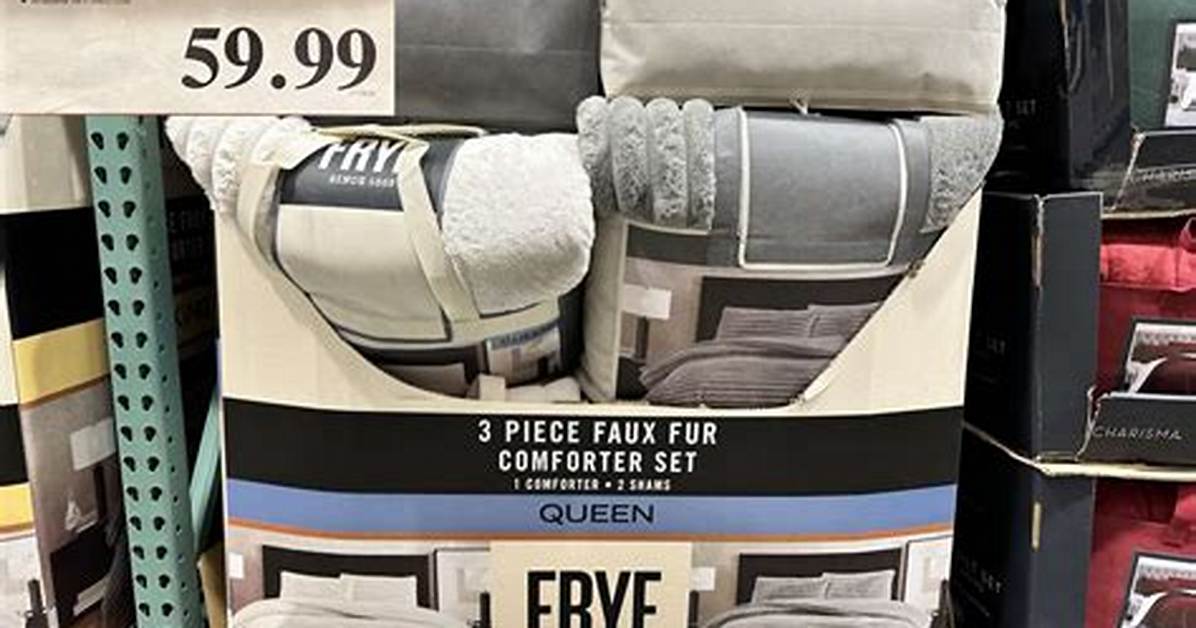 Is the Frye Costco Comforter Worth the Rush? Quality, Durability, and Real Value