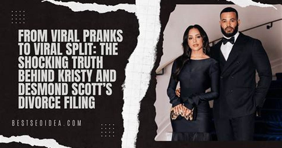 Kristy & Desmond Scott Divorce Timeline: from Viral Couple to Religious Controversy