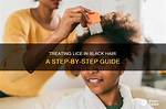 Lice Removal for Black Hair: Step-by-Step Gentle Care Routine