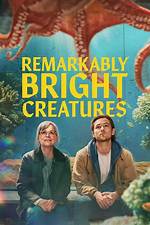 Netflix Drops Official 'Remarkably Bright Creatures' Trailer and Cast Reveal