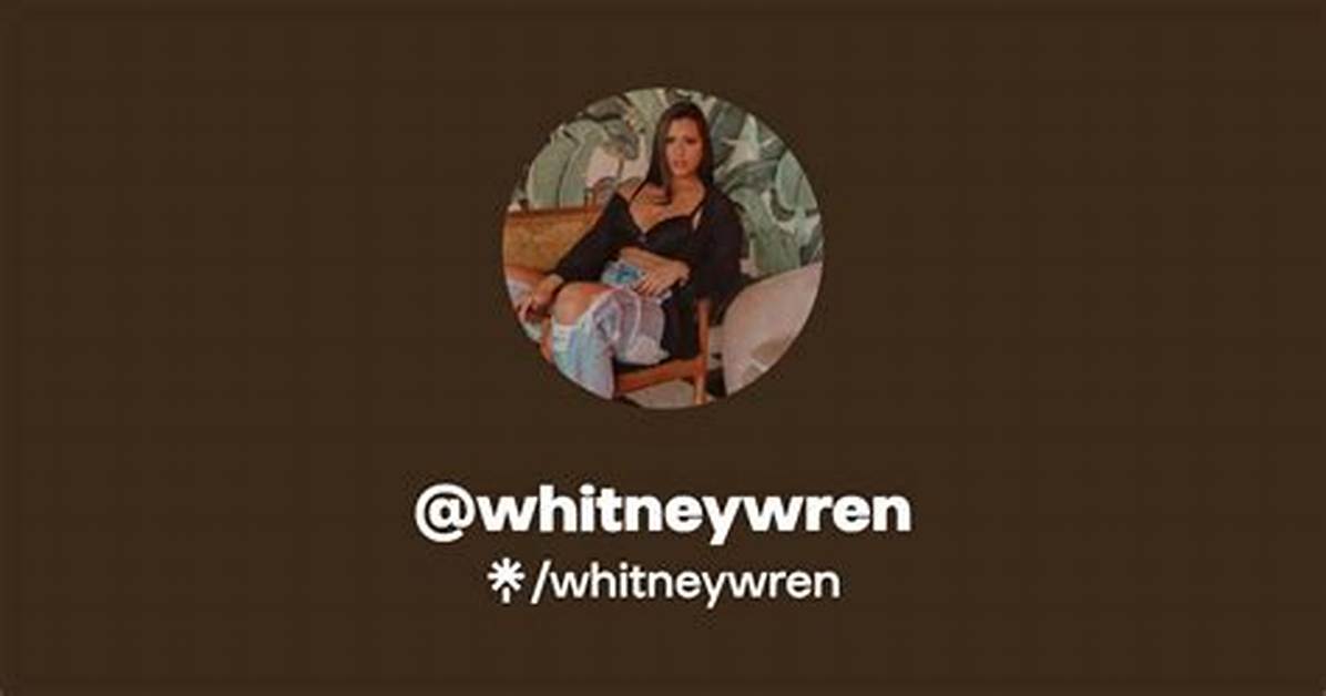 The Whitney Wren Leak Search Spike: Everything You Need to Know