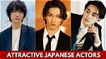 Top-Rated Japanese Actors: Unparalleled Talent and Charisma