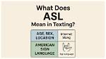 What Does Asl Mean in Text? the Double Meaning That Catches Everyone off Guard