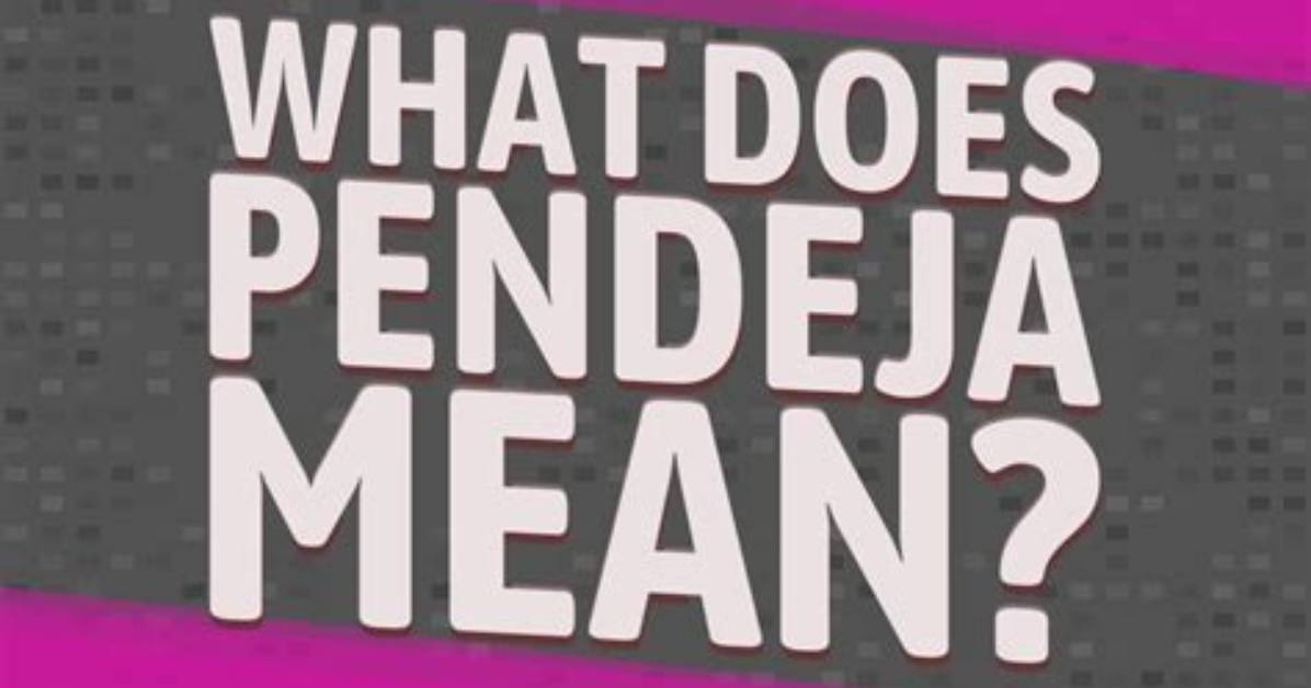 What Does Pendeja Really Mean? the Viral Spanish Slang Translated